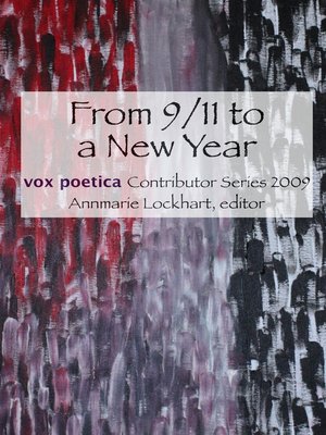 cover image of From 9/11 to a New Year, vox poetica Contributor Series 2009
